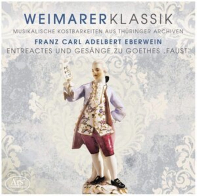 Chamber Choir Der Hochschule Fur Music - Franz Carl Adalbert Eberwein: Weimarer Klassik 4 (CD)