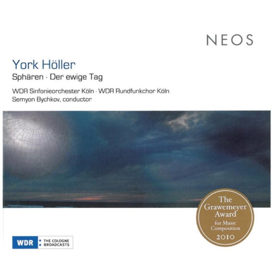 Cologne Rad So & Chr/Bychkov - Holler/Spheres - Der Ewige Tag (CD)