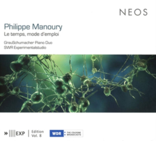 Grauschumacher Piano Duo & Swr Experimentalstudio - Philippe Manoury: Le Temps. Mode DEmploi (SACD)
