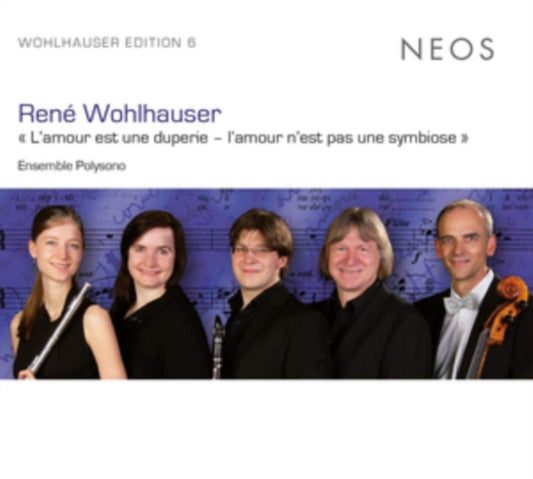Rene Wohlhauser - LAmour Est Une Duperie - LAmour NEst Pas Une Symbiose (CD)