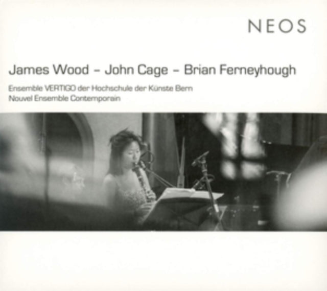 Ensemble Vertigo Der Hochschule Der Kunste Bern - James Wood - John Cage - Brian Ferneyhough (CD)