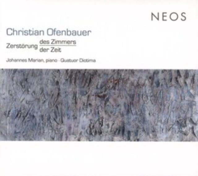 Christian Ofenbauer / Johannes Marian / Quattro Diotima - Zerstorung Des Zimmers / Der Zeit (CD)