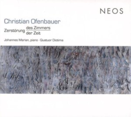 Christian Ofenbauer / Johannes Marian / Quattro Diotima - Zerstorung Des Zimmers / Der Zeit (CD)