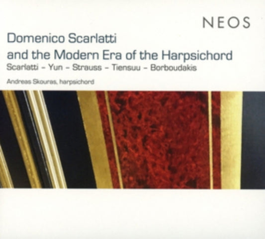 Andreas Skouras - Domenico Scarlatti And The Modern Era Of The Harpsichord (CD)