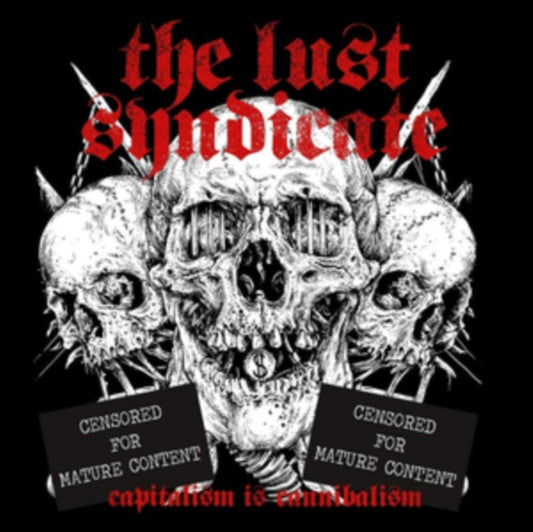 Lust Syndicate - Capitalism Is Cannibalism (White Vinyl) (LP + CD)