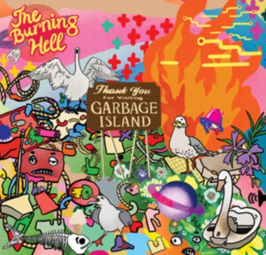 Burning Hell - Garbage Island (Vinyl)