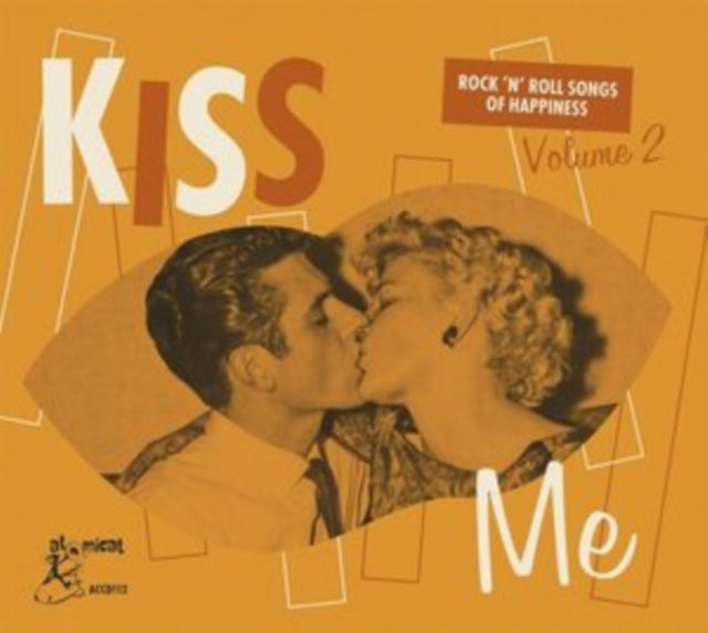 Various Artists - Kiss Me - RockNRoll Songs Of Happiness Vol. 2 (CD)