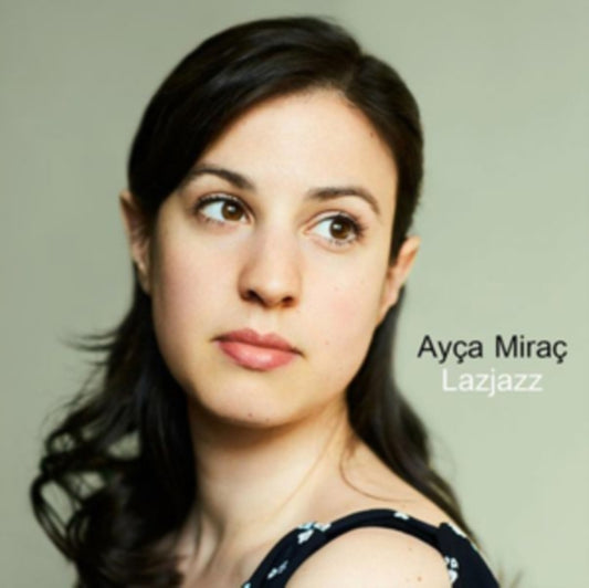 Ayca Mirac - Lazjazz (CD)