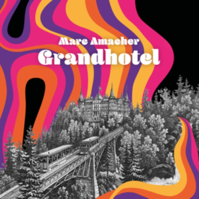 Marc Amacher - Grandhotel (CD)
