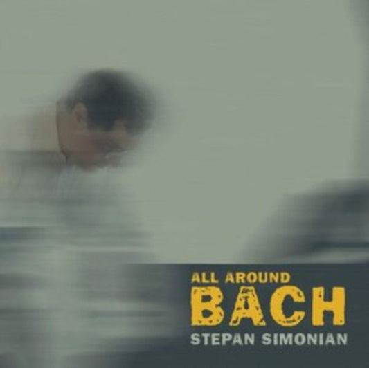 Stepan Simonian & Asya Fateyeva - All Around Bach (CD)