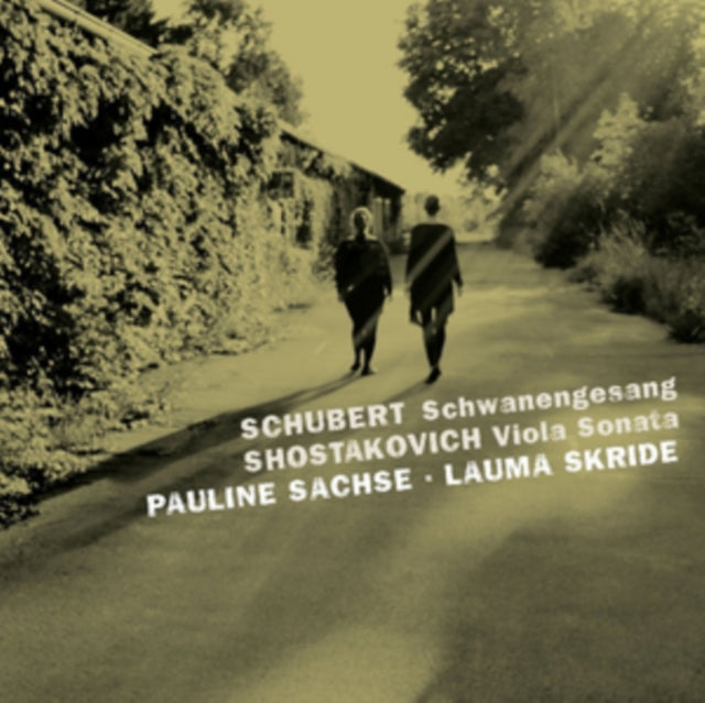 Pauline Sachse  Lauma Skride - Schubert  Shostakovich (CD)