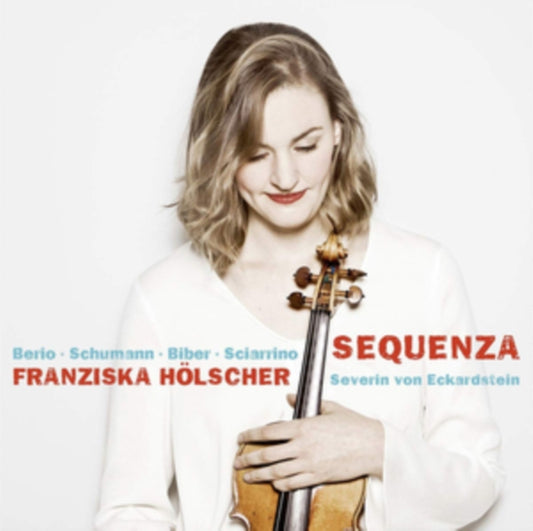 Franziska Holscoer & Severin Von Eckardstein - Sequenza: Schumann. Berio. Biber. Sciarrino (CD)