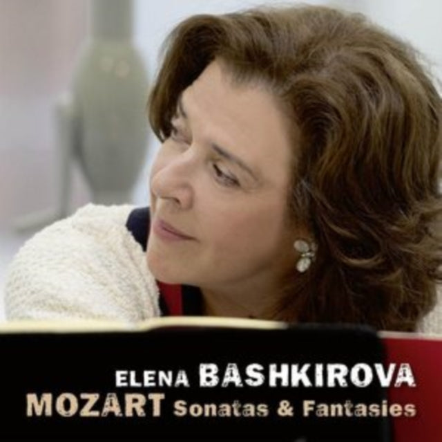 Elena Bashkirova - Mozart: Sonatas & Fantasies (CD)