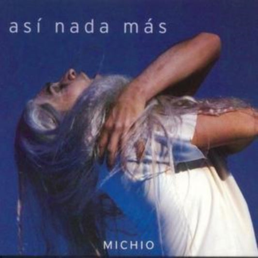 Michio - Asi Nana Mas (CD)