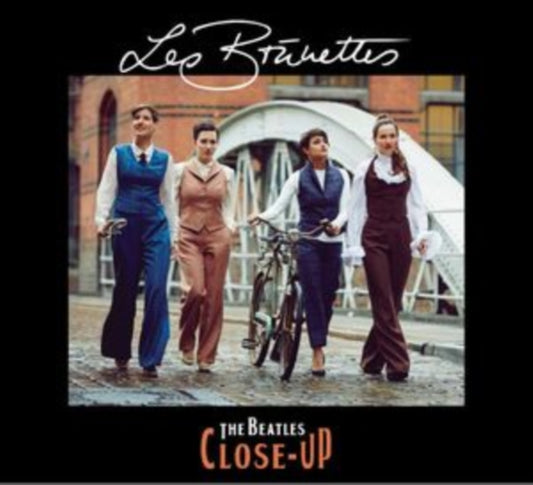 Les Brunettes - The Beatles Close-Up (CD)