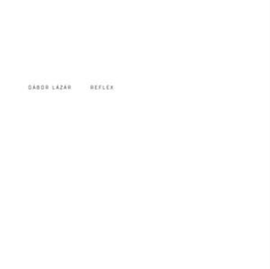 Gabor Lazar - Reflex (Vinyl)