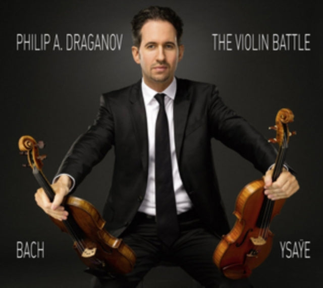 Philip A Draganov - The Violin Battle (CD)