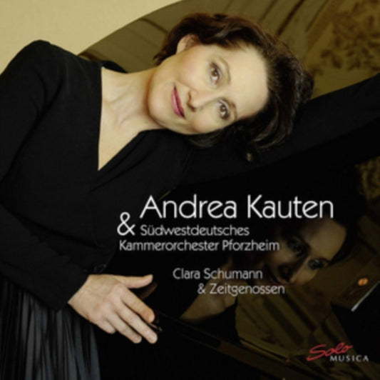 Andrea Kauten - Clara Schumann & Contemporaries (CD)