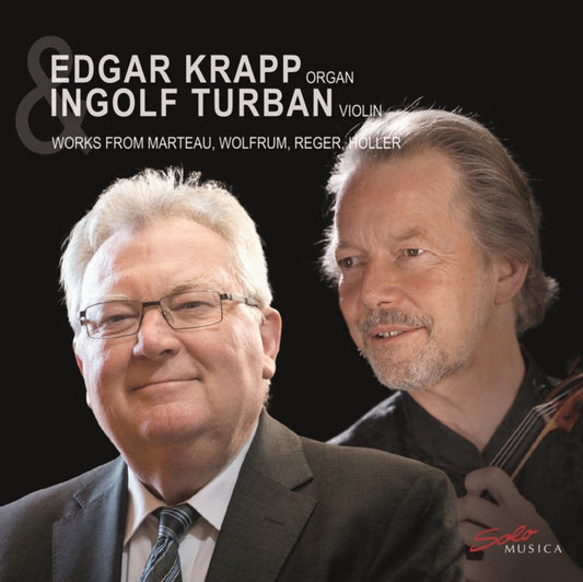 Krapp / Turban - Henri Marteau / Max Reger / Philipp Wolfrum / Karl Holler: Organ Works (CD)