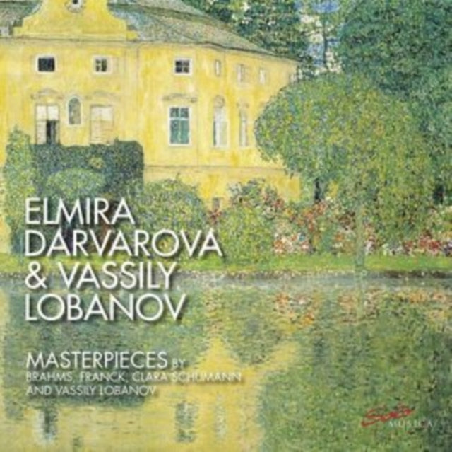 Darvarova / Lobanov - Clara Schumann / Johannes Brahms / Vassily Lobanov / Cesar Franck: Masterpieces (CD)