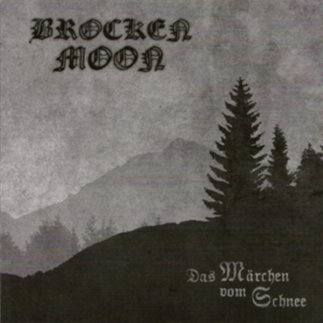 Brocken Moon - Das Marchen Vom Schnee (CD)