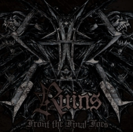 Ruins - Front The Final Foes (CD)