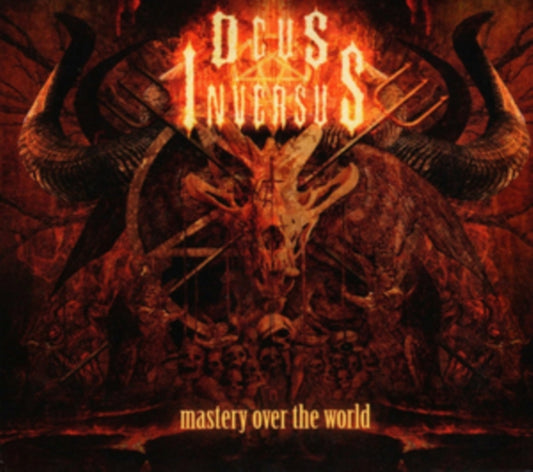 Deus Inversus - Mastery Over The World (CD)