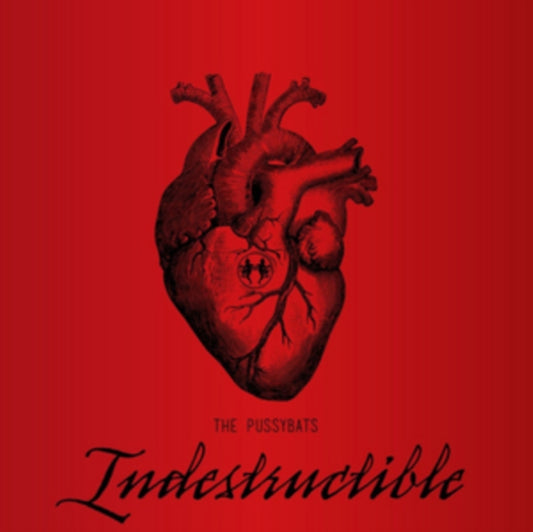 Pussybats - Indestructible (CD)
