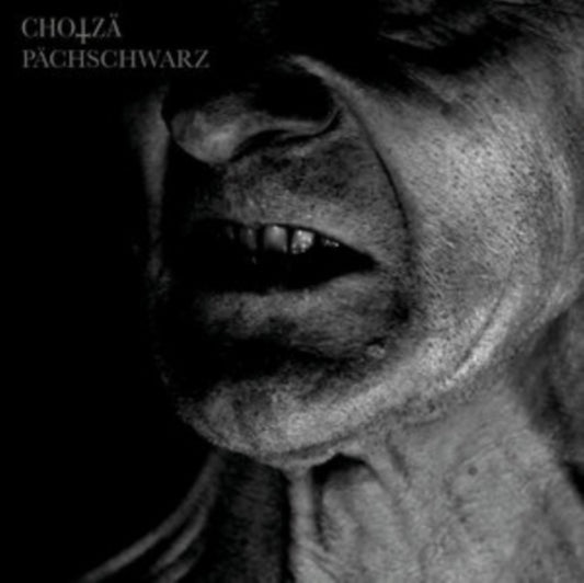 Chotza - Pachschwarz (Vinyl)