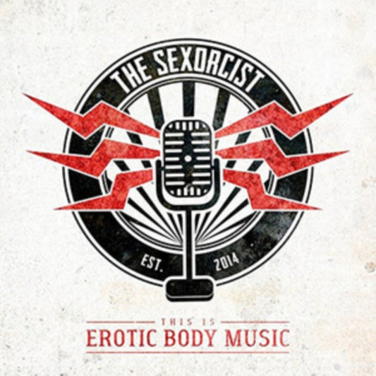 Sexorcist - This Is Erotic Body Music (CD)