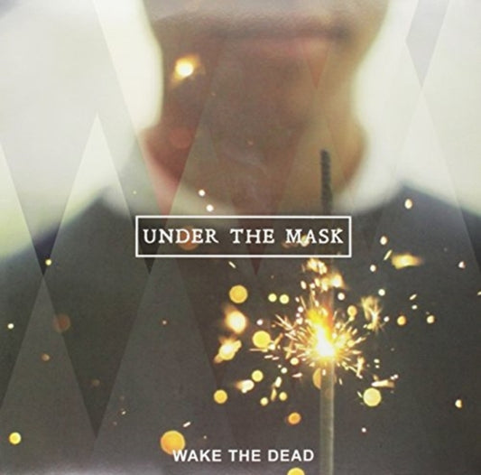 Wake The Dead - Under The Mask (Vinyl)