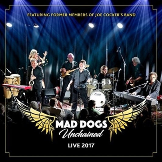 Mad Dogs Unchained - Live 2017 (CD)