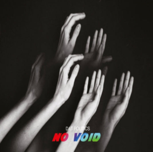 Dat Politics - No Void (Vinyl)