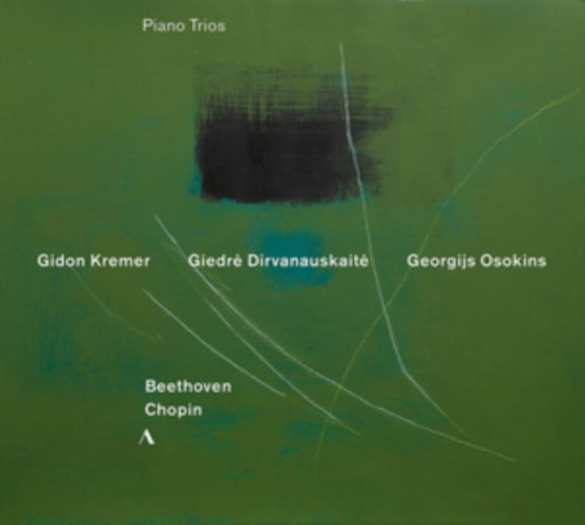 Kremer / Osokins / Dirvanauska - Ludwig Van Beethoven / Frederic Chopin: Piano Trios (CD)