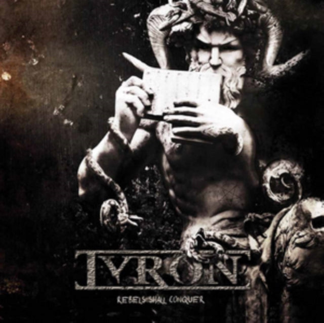 Tyron - Rebels Shall Conquer (CD)