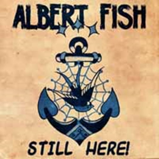 Albert Fish - Still Here (CD)