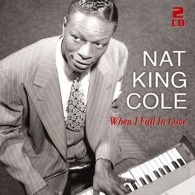 Nat King Cole - When I Fall In Love - 50 Great Love Songs (CD)