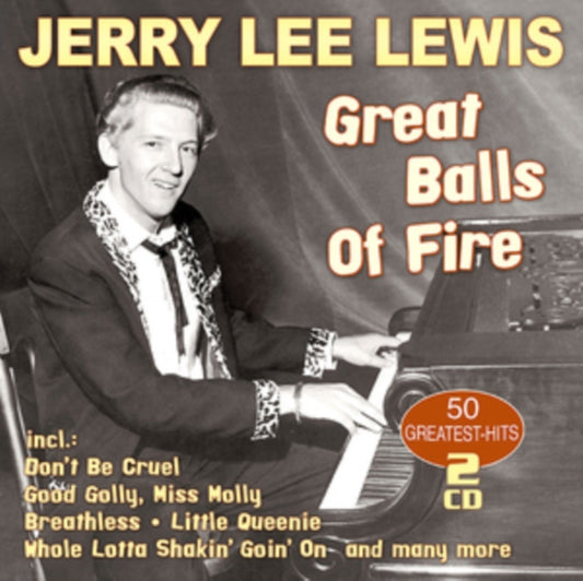 Jerry Lee Lewis - Great Balls Of Fire - 50 Greatest Hits (CD)