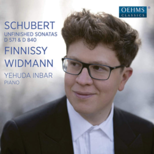 Yehuda Inbar - Franz Schubert / Michael Finnissy / Jorg Widmann: Unfinished Sonatas D 571 & D 840 (CD)