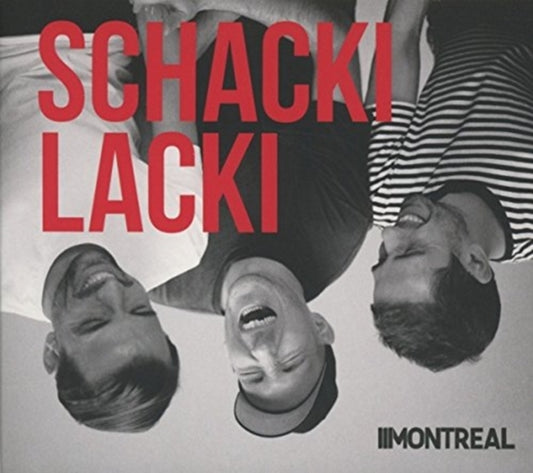 Montreal - Schackilacki (CD)