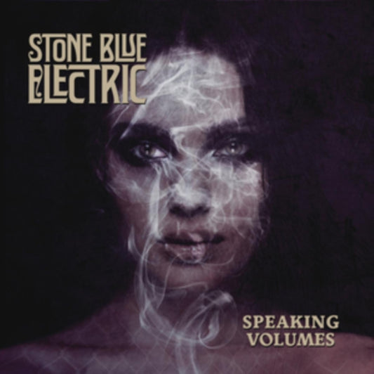 Stone Blue Electric - Speaking Volumes (CD)
