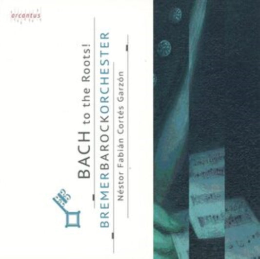 Bremer Barockorchester / Garzon - Bach To The Roots (CD)
