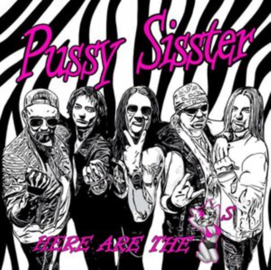 Pussy Sisster - Here Are The Pussys (CD)