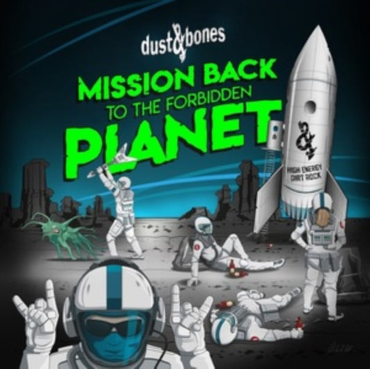 Dust & Bones - Mission Back To The Forbidden Planet (Glow In The Dark Green Vinyl) (Vinyl)