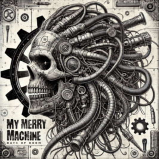 My Merry Machine - Days Of Doom (CD)
