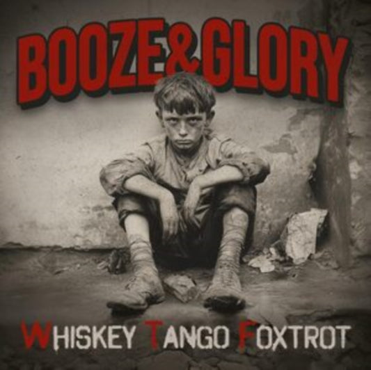 Booze & Glory - Whiskey Tango Foxtrot (Limited Red Vinyl) (Vinyl)