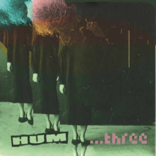 Hum - ...Three (Ink Spot Vinyl) (Vinyl)