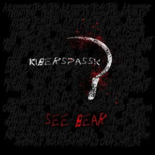 Kiberspassk - See Bear (CD)