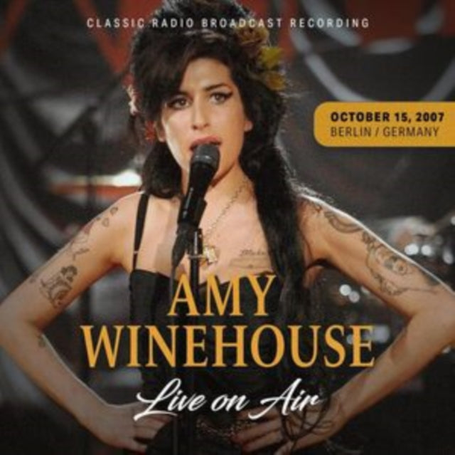 Amy Winehouse - Live On Air / October 15. 2007. Berlin. Germany (CD)