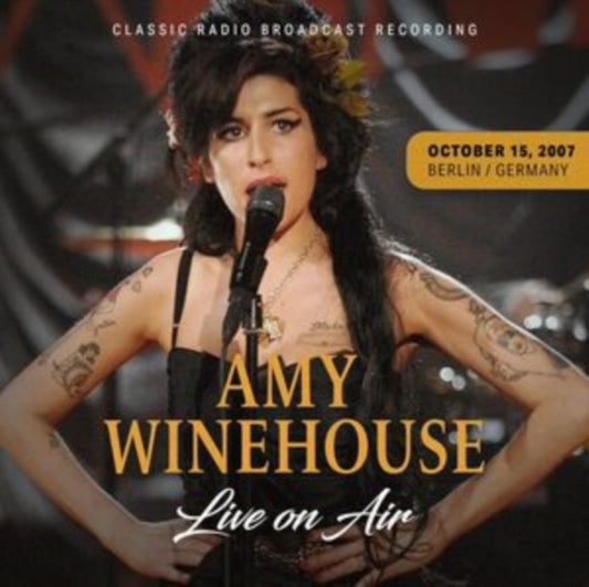 Amy Winehouse - Live On Air / October 15. 2007. Berlin. Germany (CD)